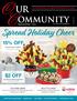 Spread Holiday Cheer 15% OFF $2 OFF CENTENNIAL & GREENWOOD VILLAGE MAGAZINE LLC. < Santa s Favorite. any purchase of $65+ *