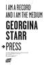 georgina starr press i am a record and i am the medium