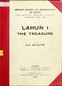 LAHUN I THE TREASURE SCHOOL OF ARCHAEOLOGY IN EGYPT BRITISH AND EGYPTIAN RESEARCH ACCOUNT LONDON TWENTIETH YEAR, 1914