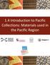 1.4 Introduction to Pacific Review of Pacific Collections Collections: Materials used in in Scottish Museums the Pacific Region
