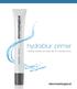 hydrablur primer Instantly hydrate and refine skin for a flawless finish.