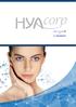 Hyaluronic acid and the advanced thixotropic