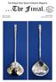 The Antique Silver Spoon Collectors Magazine. ISSN X Volume 25/03 Where Sold 8.50 January/February 2015