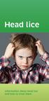 Head lice. Information about head lice and how to treat them