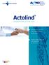 Actolind. Your first choice in burns, chronic wound care and diabetic wound. Irrigation, moisturizing and care products for wound and skin