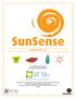 Grades 9 to 12. The SunSense Program is created and distributed by: