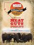 Ward. Ranches. SUNDAY, MARCH 4, 2012 Gardnerville, Nevada 1 p.m., at the Ranch. The 6th Annual Offering MEAT GUTS