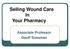 Selling Wound Care in Your Pharmacy