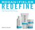 REDEFINE. Regimen for the Appearance of Lines, Pores and Loss of Firmness