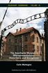 CURATED LIES: THE AUSCHWITZ MUSEUM S MISREPRESENTATIONS, DISTORTIONS AND DECEPTIONS