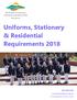 Uniforms, Stationery & Residential Requirements 2018