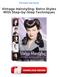 Vintage Hairstyling: Retro Styles With Step-by-Step Techniques Books