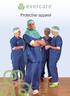 Dressed to care evercare protective apparel