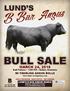 B Bar Angus BULL SALE. MARCH 24, 2018 Bull Palace 1:00 PM Baker, Montana 90 YEARLING ANGUS BULLS. View Bulls at billpelton.com