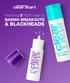Featuring 2 NEW ways to BANISH BREAKOUTS & BLACKHEADS