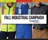 HIGH VISIBILITY FLAME RESISTANT INDUSTRIAL FALL INDUSTRIAL CAMPAIGN