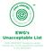 EWG s Unacceptable List. EWG VERIFIED TM products cannot contain any of the ingredients outlined in this document.