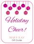 Holiday Cheer! Mary Kay. Gift Guide