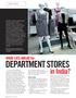 sales for Indian department stores. Again while some offer multiple brands under one roof, others concentrate more on private labels.