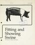 Fitting and Showing Swine C.J. Christians, W.C. Bollum, andl J.D. Hawton
