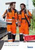 Complies with new safety standard DIN EN ISO boco High Visibility Clothing. Safety all day and all night.