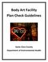Body Art Facility Plan Check Guidelines. Santa Clara County Department of Environmental Health