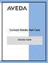 Connect Aveda: Hair Care. Educator Guide