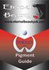 This Guide has been produced by Eternal Beauty (UK) Ltd, the premier distributor of Biotouch products in the UK.