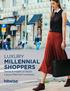 LUXURY MILLENNIAL SHOPPERS. Trends & Insights to Reach Luxury Millennial Consumers