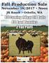 Fall Production Sale. November 16, 2017 Noon. JR Ranch Othello, WA 80 Coming 2 Year Old Bulls 80 Bred Females 2 Fall Pairs