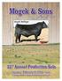 Mogck & Sons. 33 Annual Production Sale. Angus of Olivet. Mogck Bullseye. Thursday February 18, p.m.