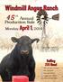 45 th Annual. Windmill Angus Ranch. Production Sale. Monday, April 1, 2019