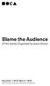 Blame the Audience A Film Series Organized by Jason Simon