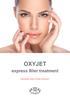 OXYJET. express filler treatment FRESHER.SMOOTHER.RADIANT