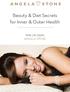 Beauty & Diet Secrets for Inner & Outer Health. With Life Stylist ANGELA STONE