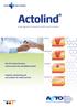 Actolind. Your first choice for burns, chronic wound care and diabetic wound. Irrigation, moisturizing and care products for wound and skin