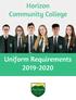 Horizon Community College. Uniform Requirements