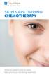 SKIN CARE DURING CHEMOTHERAPY