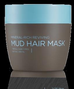 MINERAL-RICH REVIVING MUD HAIR MASK HAIR Hair type For all hair types. Revive hair s natural health and shine for a beautiful, healthylooking glow. Apply a generous amount to towel-dried hair.