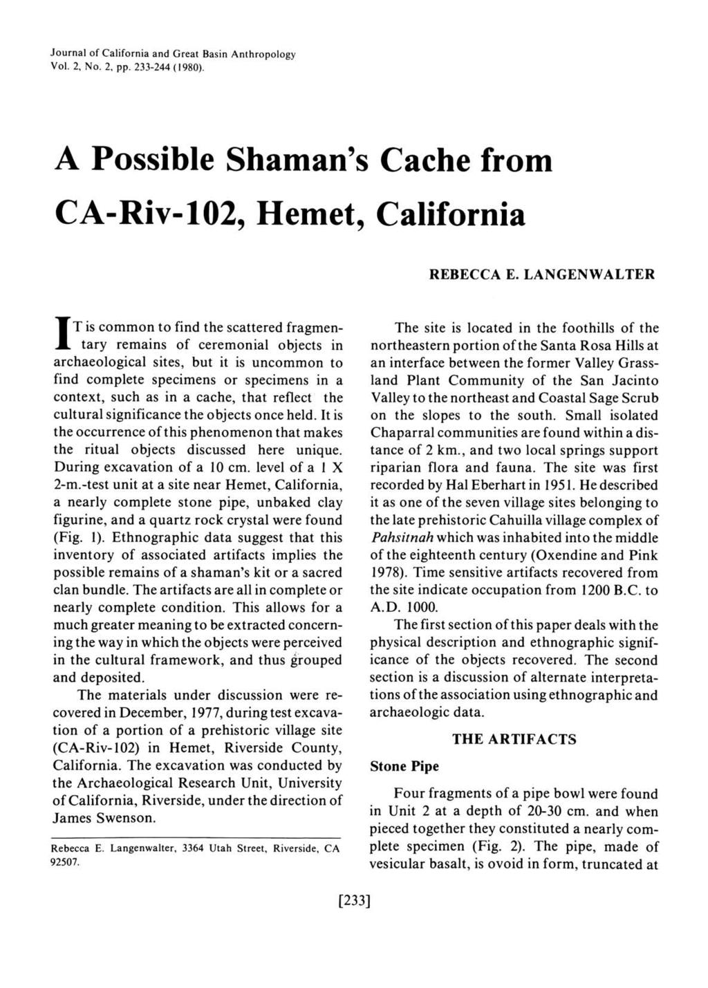 Journal of California and Great Basin Anthropology Vol. 2, No. 2, pp. 233-244 (1980). A Possible Shaman's Cache from CA-Riv-102, Hemet, California REBECCA E.