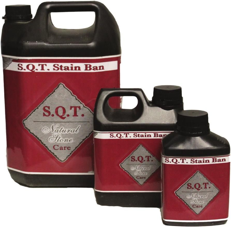 S.Q.T STAIN BAN Anti Stain Impregnator For Natural Stone, Porcelain and Ceramic Surfaces Available in 5l, 1l and 500ml STAIN BAN is an anti stain, oil and water repellent penetrating impregnator for