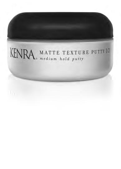 Styling and Finishing MATTE TEXTURE PUTTY 10 medium hold putty Matte Texture Putty 10 provides medium, flexible hold with a matte finish.