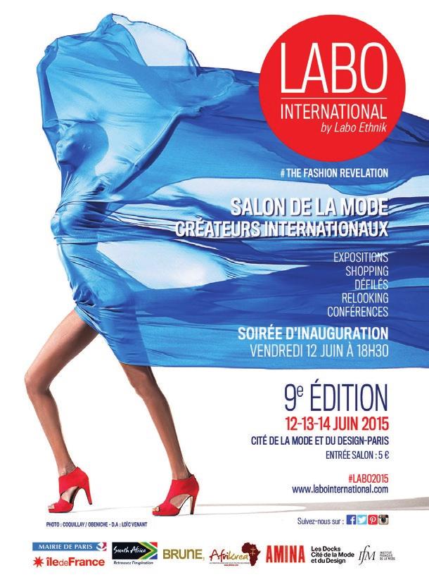 LABO INTERNATIONAL by Labo Ethnik # THE FASHION REVELATION www.labointernational.com Art director: Loïc Venant, www.