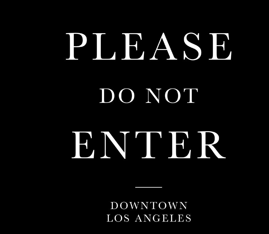 Please Do Not Enter is an unseen shopping destination in the Los Angeles scene.