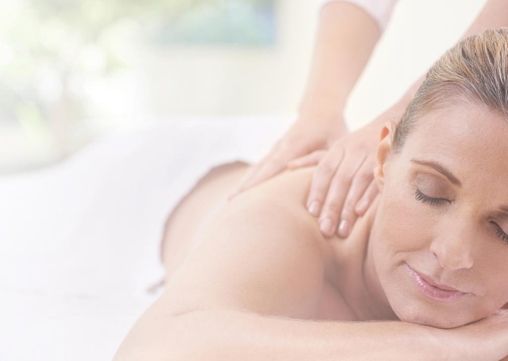 MASSAGE THERAPIES Massage is proven to promote health and wellbeing.