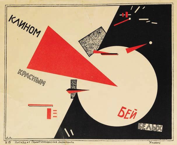 712 712 EL LISSITZKY b. Pochinok 1890, d. Moscow 1941 "Beat the Whites with the Red Wedge".