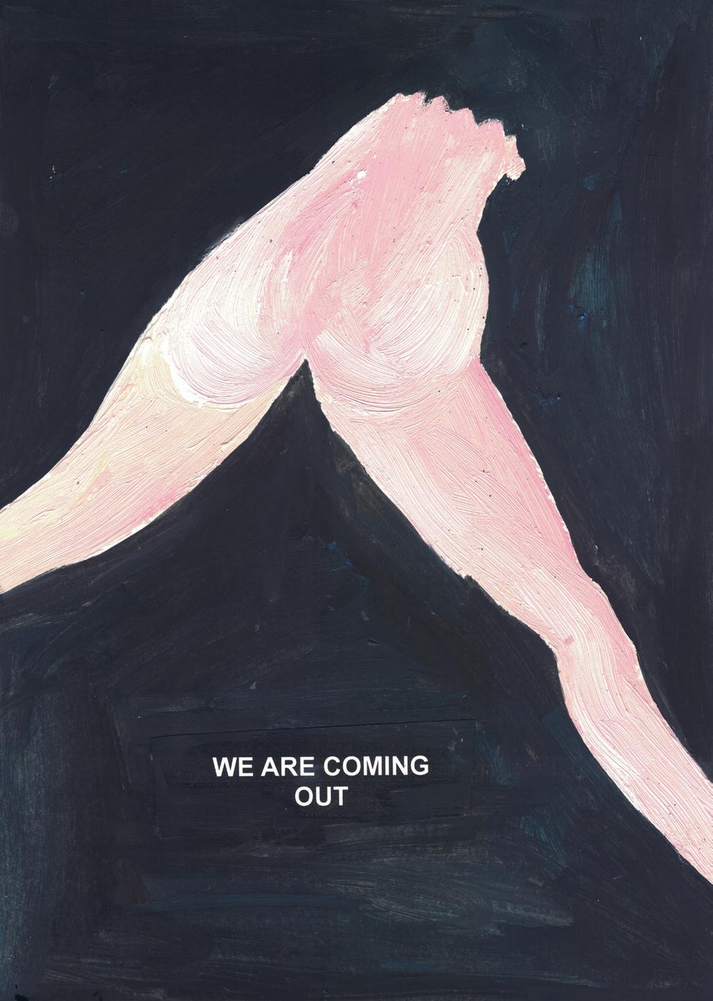 Prouvost WE ARE COMING OUT By Laure