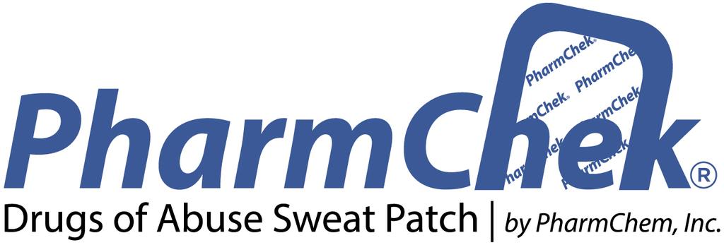PharmChek Drugs of Abuse Sweat Patch Training Manual For the Application, Removal, Specimen collection, and Transport of the PharmChek Drugs of Abuse Patch For