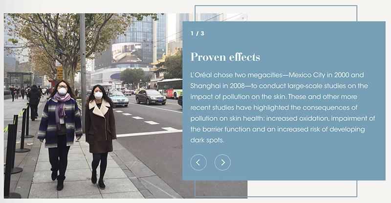 Cosmetic Science found that there is a linkage between atmospheric pollution and premature skin aging, and that polluted air can impact skin quality in terms of increased sebum, lower vitamin E and