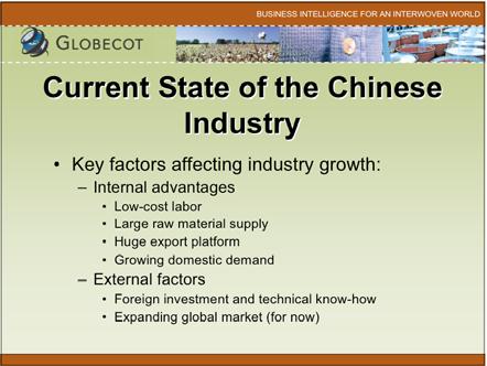global market (for now) FAI in Textile Industry Sets the Stage for China s s Future Growth In